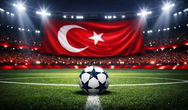 Türkiye, 2026-2027 sezonunda UEFA organizasyonlarında 5 takımla yer alacak