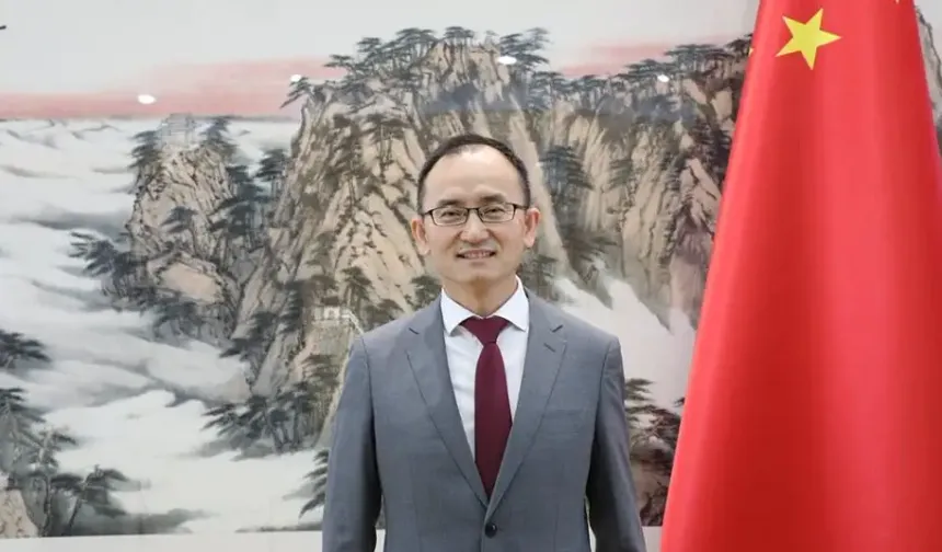 Çin'in Ankara Büyükelçisi: Çin, Ortadoğu'nun barış ve istikrarına daima güçlü ve pozitif bir ivme kazandırmakta