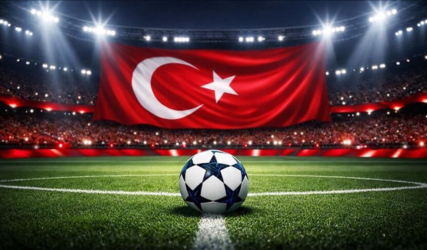 Türkiye, 2026-2027 sezonunda UEFA organizasyonlarında 5 takımla yer alacak