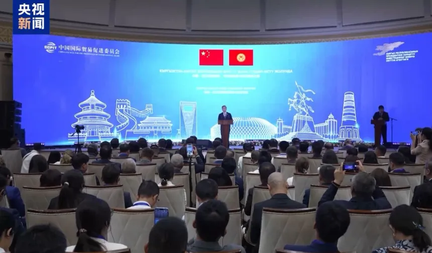 Bişkek'te Çin-Kırgızistan İş ve Yatırım Forumu